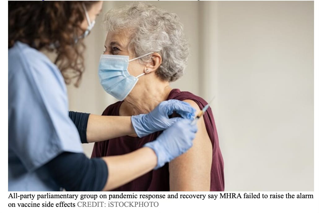 Medicines regulator failed to flag Covid vaccine side effects and must be investigated, say MPs