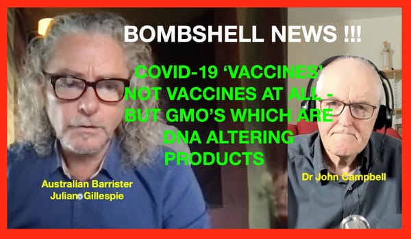 C19 VACCINES CONFIRMED AS GMO & ILLEGAL PRODUCTS - BOMBSHELL!!!!